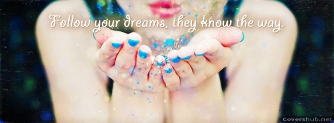follow-your-dreams-they-know-the-way-quotes